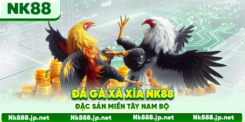 Da-Ga-Xa-Xia-NK88-Dac-San-Mien-Tay-Nam-Bo