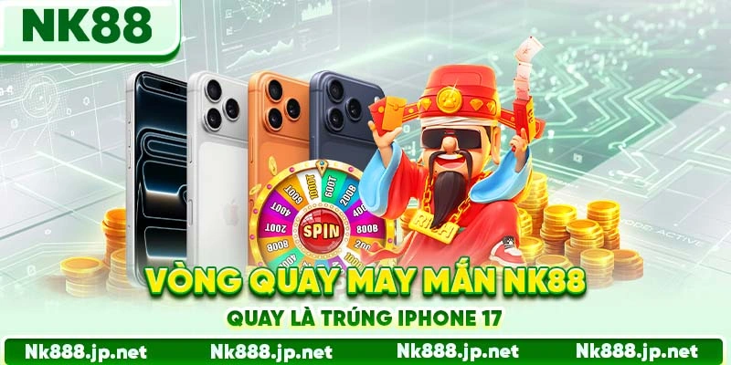 Vong-Quay-May-Man-NK88-Quay-La-Trung-iPhone-17.webp